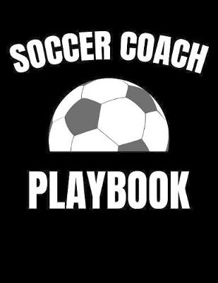 Book cover for Soccer Coach Playbook