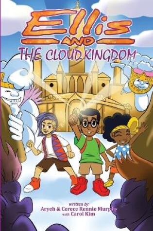 Cover of Ellis and The Cloud Kingdom