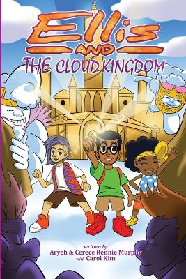 Book cover for Ellis and The Cloud Kingdom