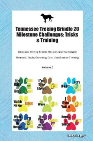 Cover of Tennessee Treeing Brindle 20 Milestone Challenges