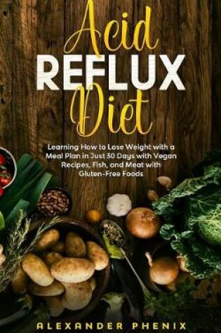 Cover of Acid Reflux Diet