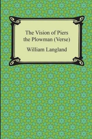 Cover of The Vision of Piers the Plowman (Verse)