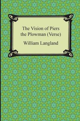 Book cover for The Vision of Piers the Plowman (Verse)