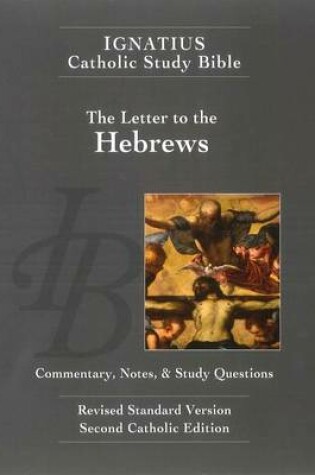 Cover of Ignatius Catholic Study Bible: Hebrews