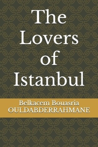 Cover of The Lovers of Istanbul