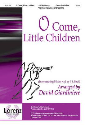 Cover of O Come, Little Children