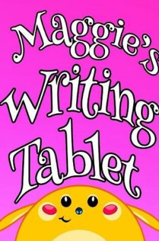 Cover of Maggie's Writing Tablet