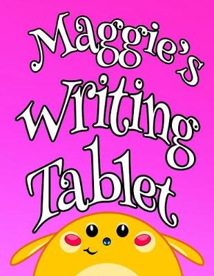 Book cover for Maggie's Writing Tablet