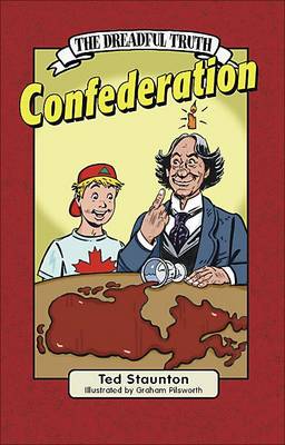 Book cover for The Dreadful Truth: Confederation