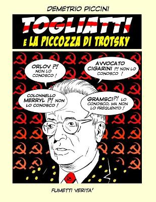 Book cover for TOGLIATTI e LA PICCOZZA DI TROTSKY