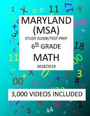 Book cover for 6th Grade MARYLAND MSA, 2019 MATH, Test Prep