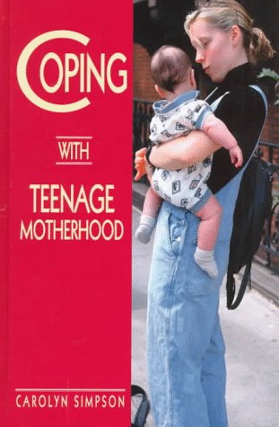 Cover of Coping with Teenage Motherhood