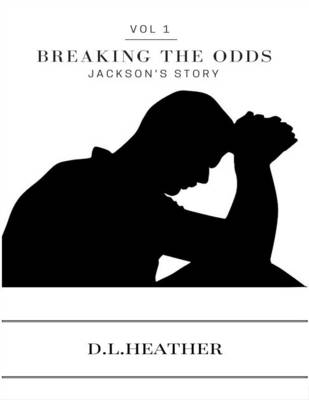 Book cover for Breaking the Odds: Jackson's Story