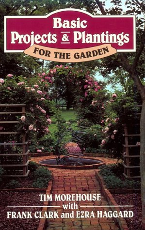 Book cover for Basic Projects and Plantings for the Garden