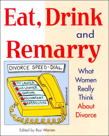 Book cover for Eat, Drink and Remarry