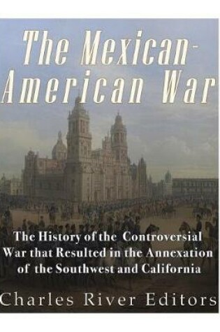 Cover of The Mexican-American War