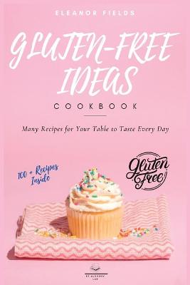 Book cover for Gluten-Free Ideas