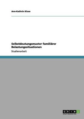 Book cover for Selbstdeutungsmuster familiarer Belastungssituationen