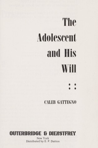 Cover of Adolescent and His Will