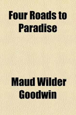 Cover of Four Roads to Paradise