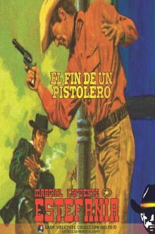 Cover of El fin de un pistolero (Colección Oeste)