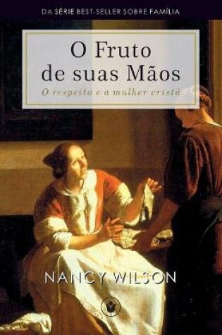 Cover of O Fruto de Suas Maos
