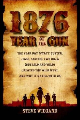Cover of 1876: Year of the Gun