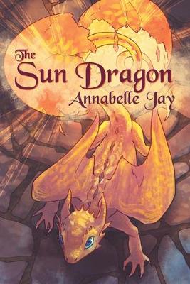 Book cover for The Sun Dragon Volume 1