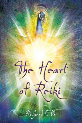 Book cover for The Heart Of Reiki