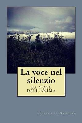 Book cover for La voce nel silenzio