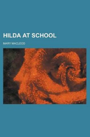 Cover of Hilda at School