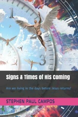 Cover of Signs & Times of His Coming