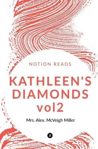 Cover of KATHLEEN'S DIAMONDS vol2