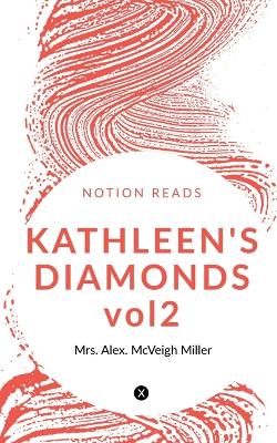 Book cover for KATHLEEN'S DIAMONDS vol2