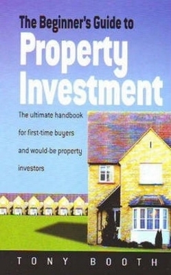 Book cover for Beginner's Guide To Property Investment