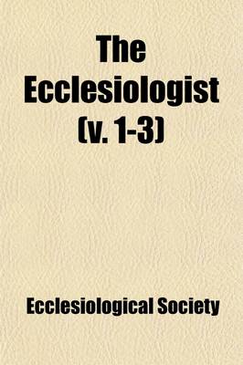 Book cover for The Ecclesiologist (Volume 1-3)