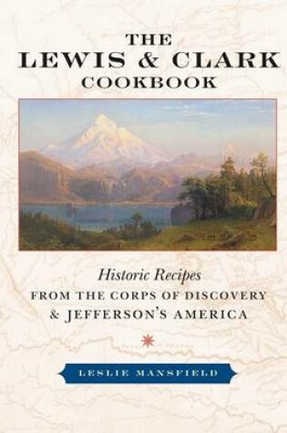 Cover of The Lewis and Clark Cookbook