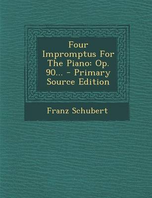 Book cover for Four Impromptus for the Piano