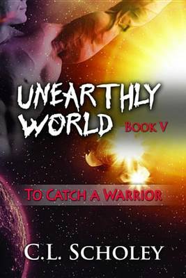 Book cover for To Catch A Warrior