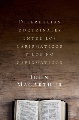 Book cover for Diferencias doctrinales entre los carismáticos y los no carismáticos