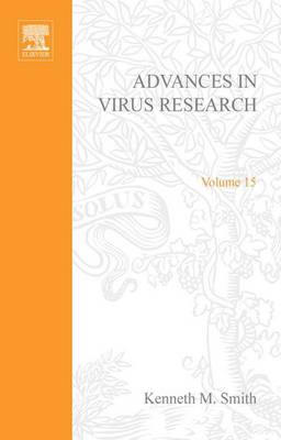 Book cover for Advances in Virus Research Vol 15