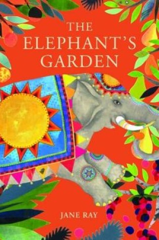 Cover of The Elephant's Garden