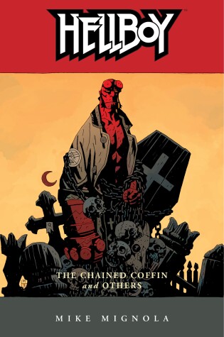 Cover of Hellboy Volume 3: The Chained Coffin and Others (2nd ed.)