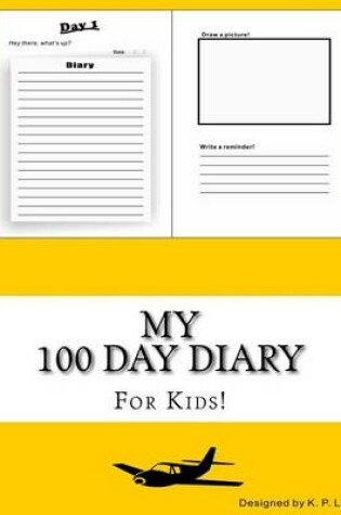 Cover of My 100 Day Diary (Gold cover)