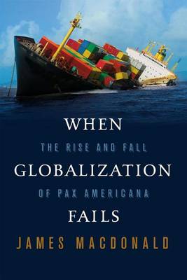 Book cover for When Globalization Fails