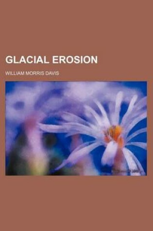 Cover of Glacial Erosion