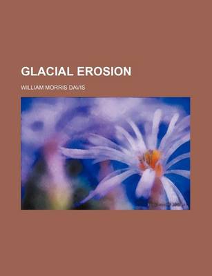 Book cover for Glacial Erosion