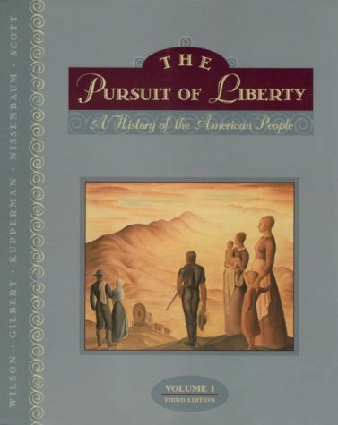 Book cover for The Pursuit of Liberty, Volume I