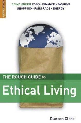 Cover of The Rough Guide to Ethical Living