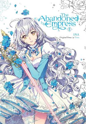 Book cover for The Abandoned Empress, Vol. 1 (comic)